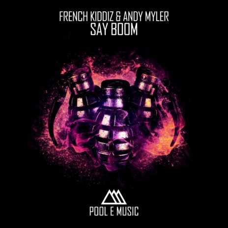 Say Boom ft. Andy Myler | Boomplay Music