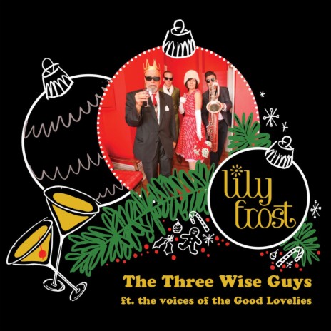 The Three Wise Guys ft. The Good Lovelies | Boomplay Music