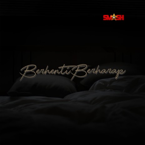 Berhenti Berharap | Boomplay Music