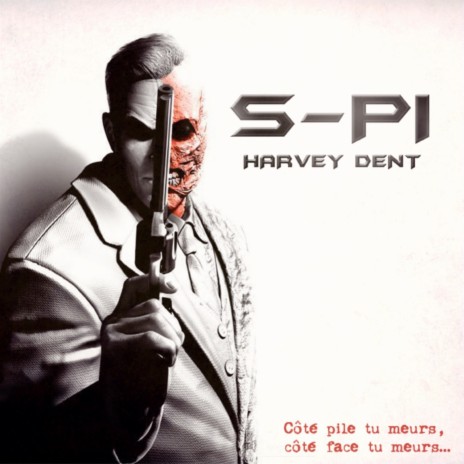 Harvey Dent | Boomplay Music