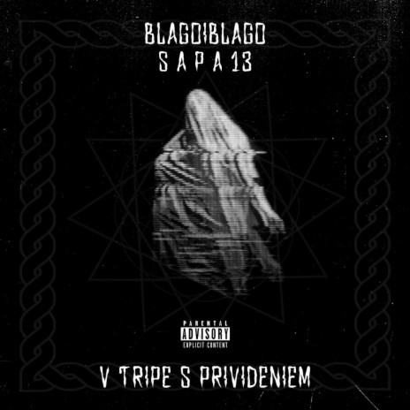 V Tripe S Privideniem ft. Sapa13 | Boomplay Music