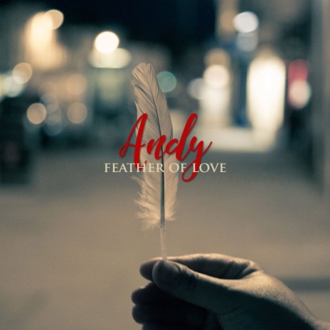 Feather of Love | Boomplay Music