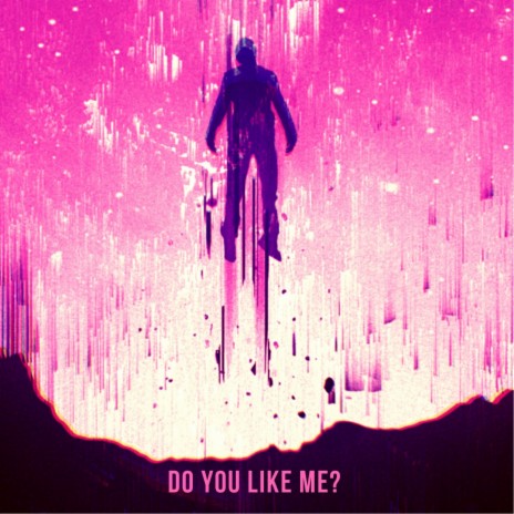 Do You Like Me | Boomplay Music