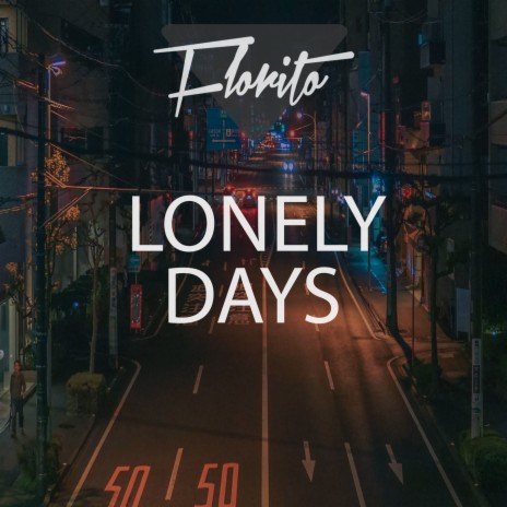 Lonely Days | Boomplay Music