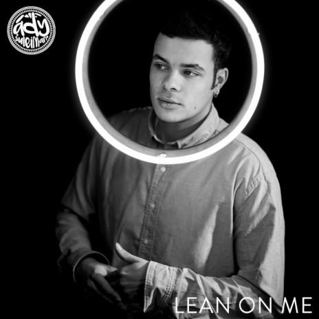 Lean On Me | Boomplay Music