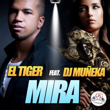 Mira (Radio Edit) ft. DJ Muneka | Boomplay Music