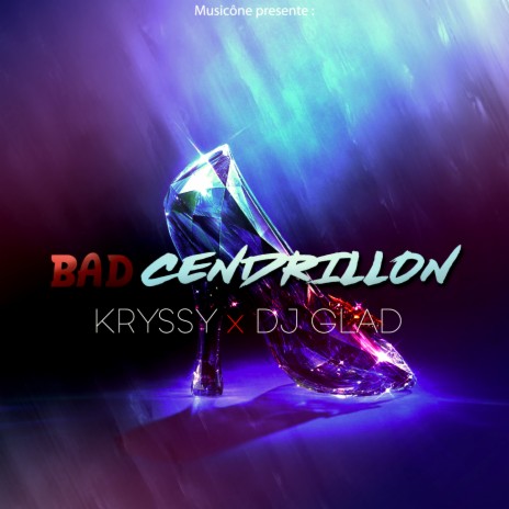 Bad cendrillon (Extend) | Boomplay Music