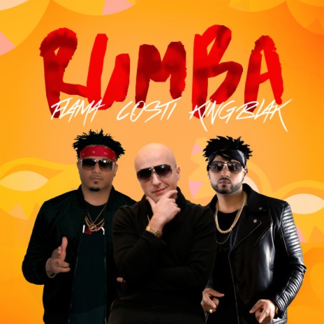 Rumba ft. Flama & King Blak | Boomplay Music