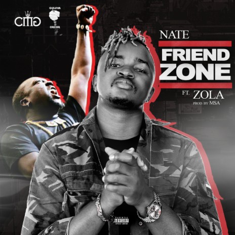 Friend Zone ft. Zola | Boomplay Music