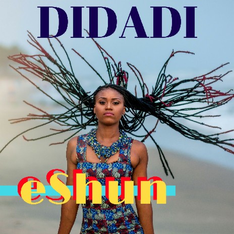 Didadi | Boomplay Music