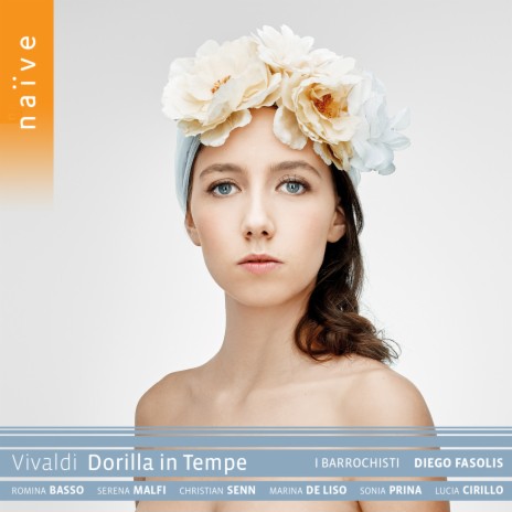 Dorilla in Tempe, RV 709, Act I, Scene 8: Al mio amore il tuo risponda (Aria) (Eudamia) ft. Diego Fasolis & Sonia Prina | Boomplay Music