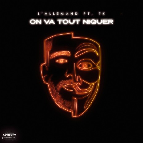 On va tout niquer ft. TK | Boomplay Music