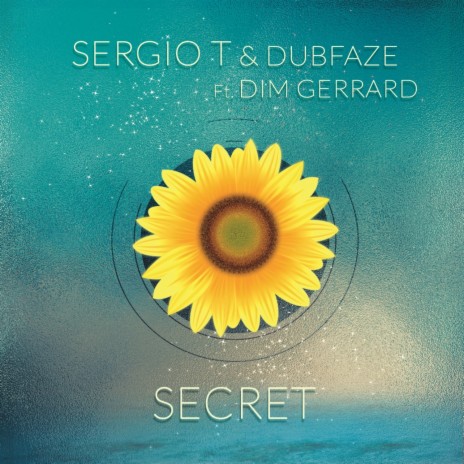 Secret (Extended Version) ft. Dubfaze & Dim Gerrard | Boomplay Music