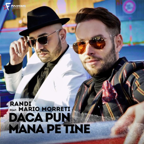 Daca Pun Mana Pe Tine ft. Mario Morreti | Boomplay Music