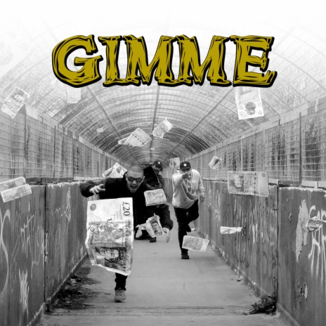 Gimme ft. Datkid & Dabbla | Boomplay Music