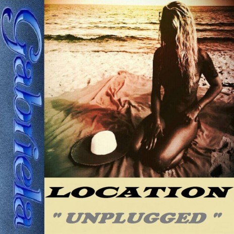 LOCATION (Unplugged) | Boomplay Music