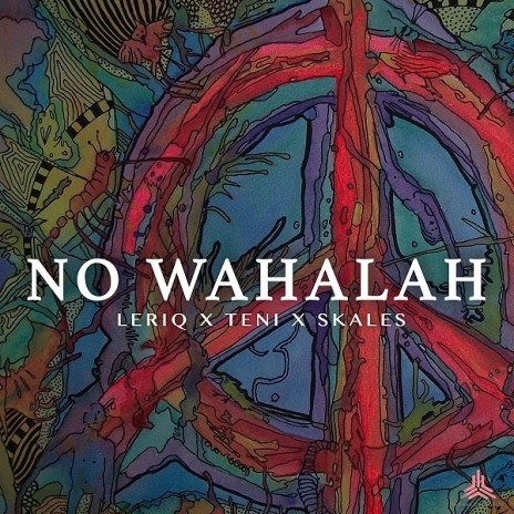 No Wahalah ft. Teni & Skales