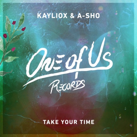 Take Your Time ft. A-SHO | Boomplay Music