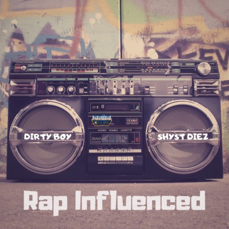 Rap Influenced | Boomplay Music