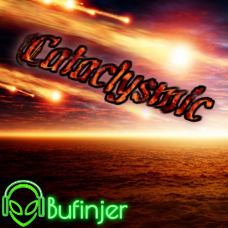 Cataclysmic | Boomplay Music