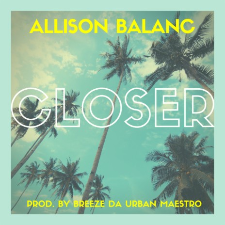 Closer | Boomplay Music