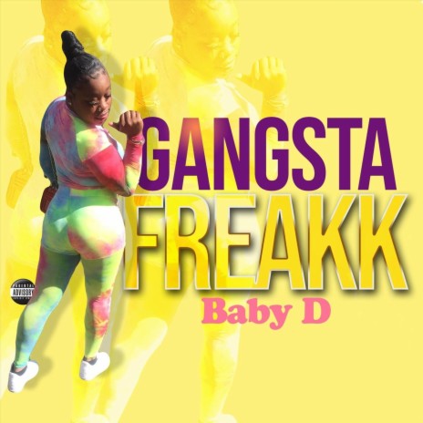 Gangsta Freakk | Boomplay Music