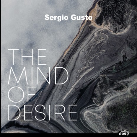 The Mind of Desire (Original Mix) | Boomplay Music