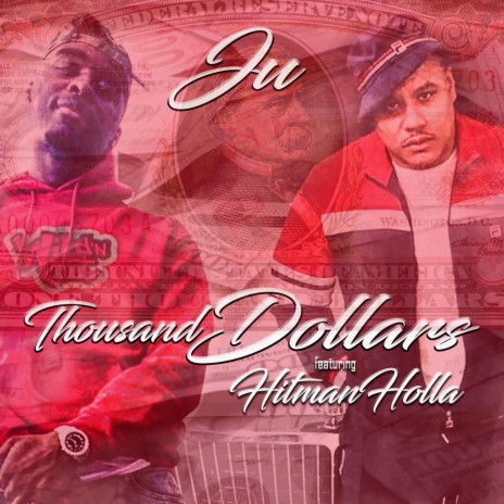 Thousand Dollars ft. hitman Holla | Boomplay Music