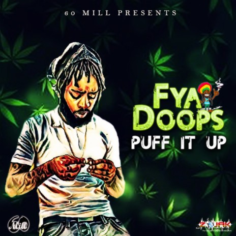 Puff It Up | Boomplay Music