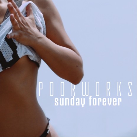 Sunday Forever | Boomplay Music