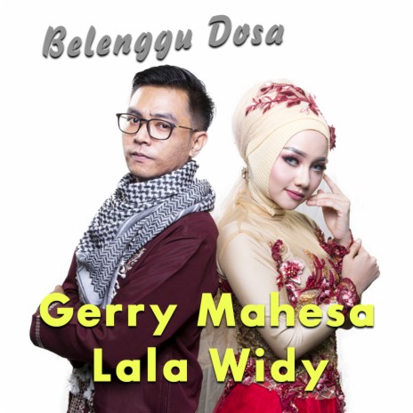 Belenggu Dosa ft. Lala Widy | Boomplay Music