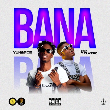 Bana ft. T-Classic | Boomplay Music