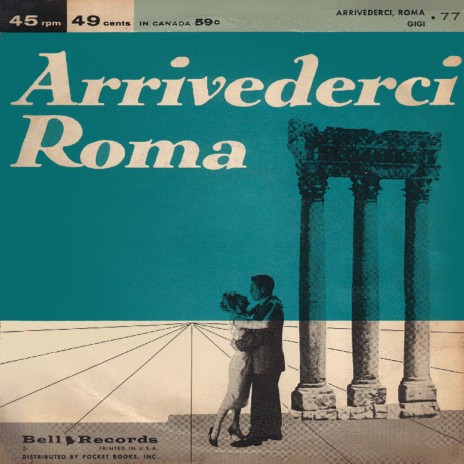 Arrivederci Roma ft. Jimmy Carroll | Boomplay Music