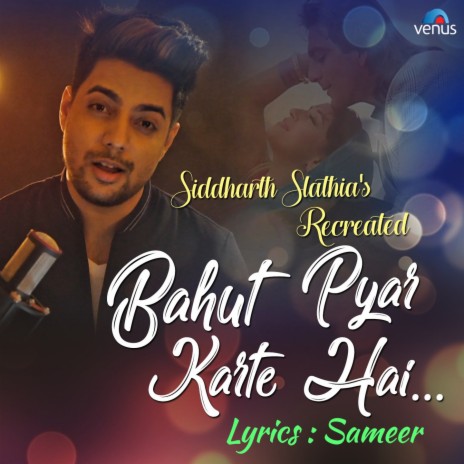 Bahut Pyar Karte Hai | Boomplay Music