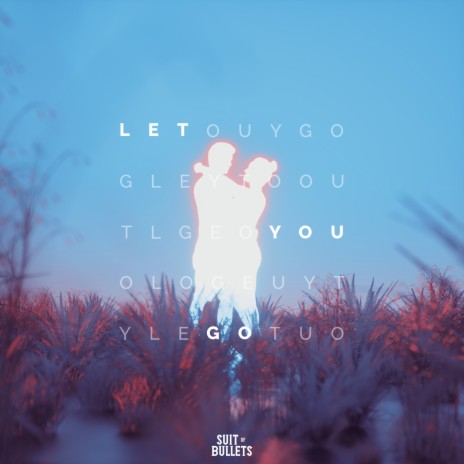 Let You Go ft. Tim Beeren & Svniivan