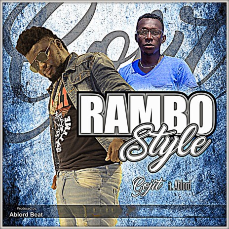 Rambo Style ft. Ablord | Boomplay Music