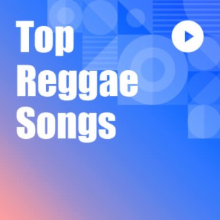 Top Chansons Reggae