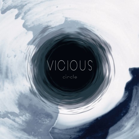 Vicious Circle | Boomplay Music