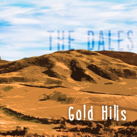 Gold Hills | Boomplay Music