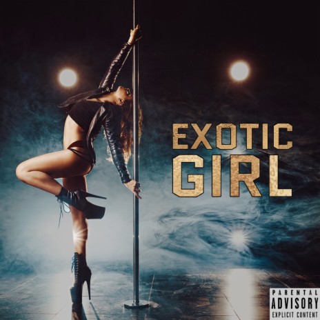 Exotic Girl ft. Sam | Boomplay Music