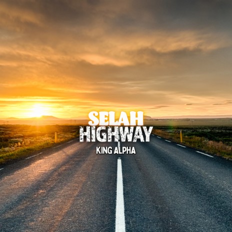 Selah Highway Dub 1