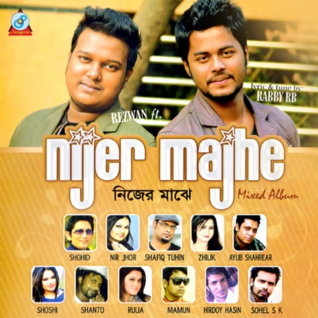 Nijer Majhe ft. Zhilik | Boomplay Music