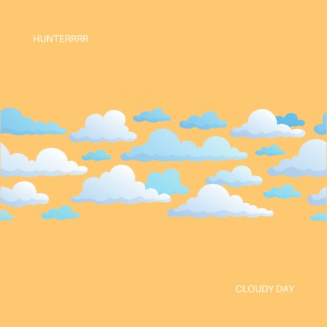 Cloudy Day | Boomplay Music