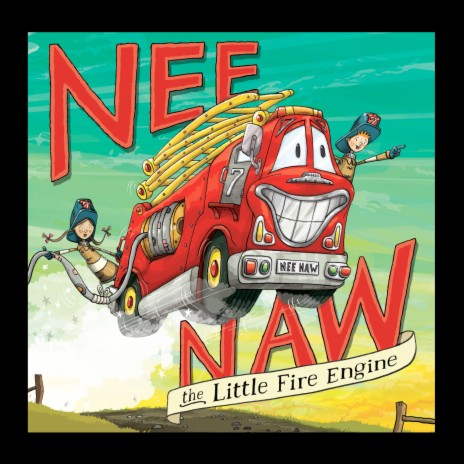Nee Naw The Little Fire Engine Song