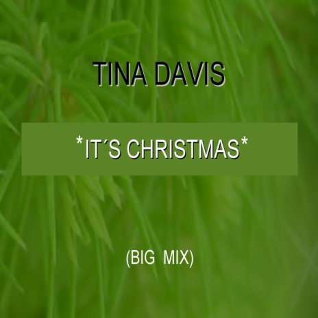 It´s Christmas (Big Mix)