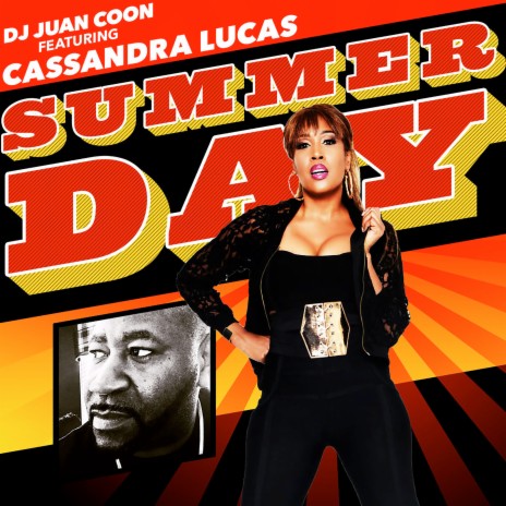 Summer Day (Juans Boy Wonder Remix) ft. CASSANDRA LUCAS