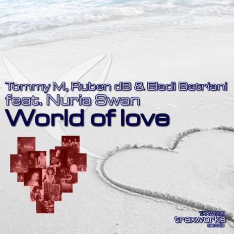 World of Love (feat. Nuria Swan) (Ruben dB Remix)