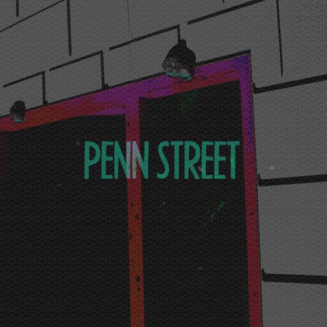 Penn Street | Boomplay Music