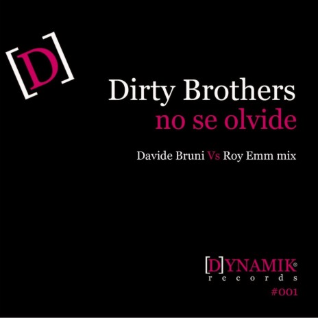 NO SE OLVIDE (DAVIDE BRUNI VS ROY EMM MIX) | Boomplay Music