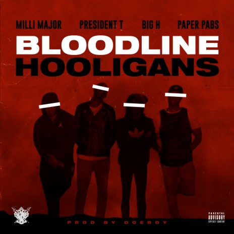 Hooligans ft. President T, Paper Pabs & Big H | Boomplay Music